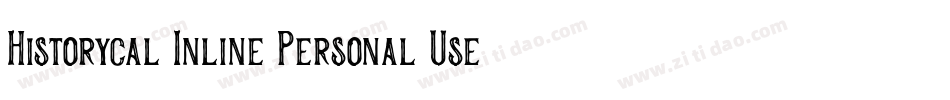 Historycal Inline Personal Use字体转换